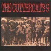 Cutthroats 9 (The) - The Cutthroats 9