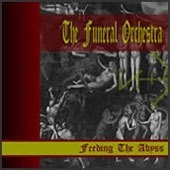 The Funeral Orchestra - Feeding The Abyss