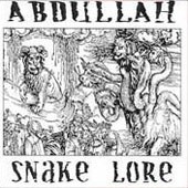 Abdullah - Snake Lore