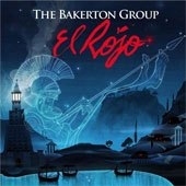 The Bakerton Group - El Rojo