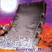 Generous Maria - Command Of The New Rock