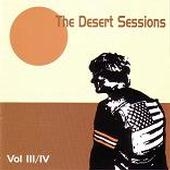 Desert Sessions - Vol. 3 and 4