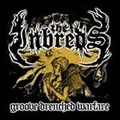 Inbreds (The) - Groove Drenched Warfare