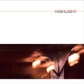 Highlight - Back Again
