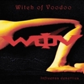Witch Of Voodoo – Influenza Desertica