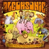 Alcohsonic – Songs From The Delirium Tremens World