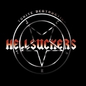 Hellsuckers - Tonite Destruction