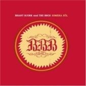 Brant Bjork And The Bros - Somera Sol