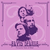 Elvis Deluxe - Favorite State Of Mind