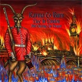 Karma To Burn - Live in London (and Chasing The Dragon)