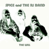 Spice and The RJ Band - The Will