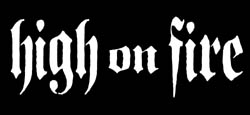HIGH ON FIRE – fevrier 2003